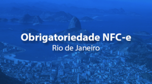 Obrigatoriedade NFC-e no Rio de Janeiro