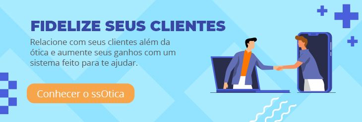 Relacione com seus clientes além da ótica