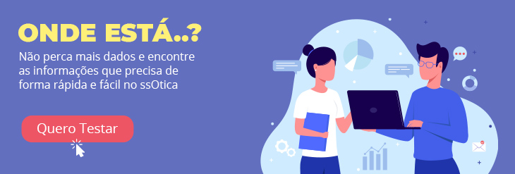 Tenha em mãos os dados e informações da sua ótica