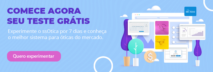 Teste grátis o ssOtica agora mesmo!